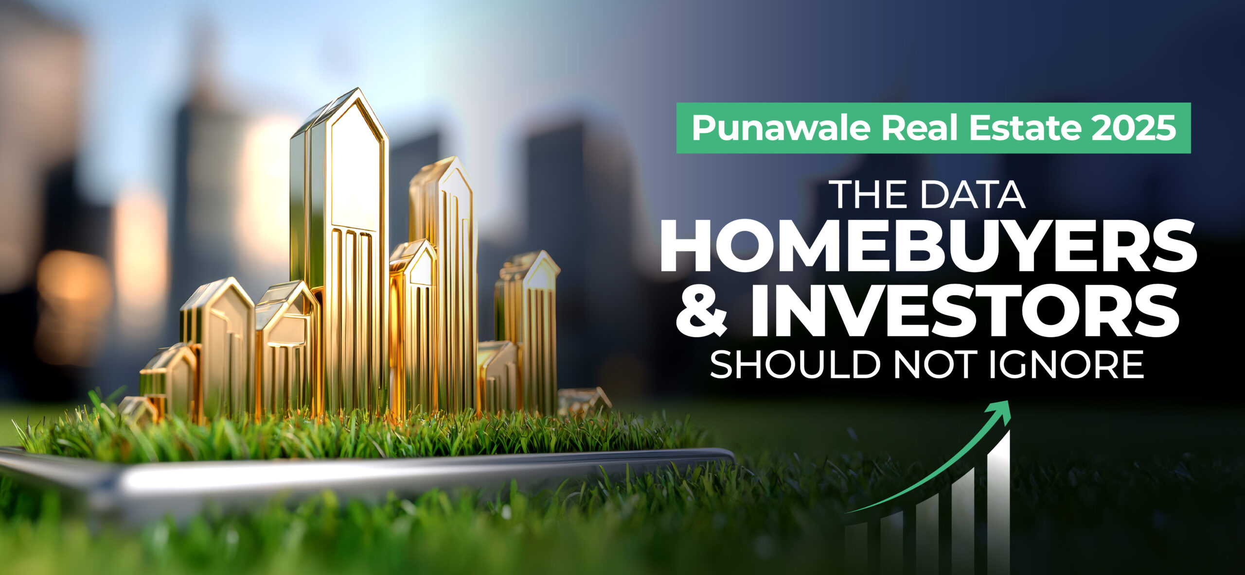 Punawale Real Estate 2025: The Data Homebuyers & Investors Should Not Ignore
