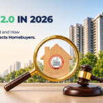 RERA 2.0 in 2026: What Changed and How It Protects Homebuyers